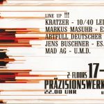 Flyer zur Party Präzionswerk Espenhain 2004, Kratzer, Markus Masuhr, Artfull Deutscher, Jens Buschner, Mad AG, Cris Manura, Lex, Jamie…